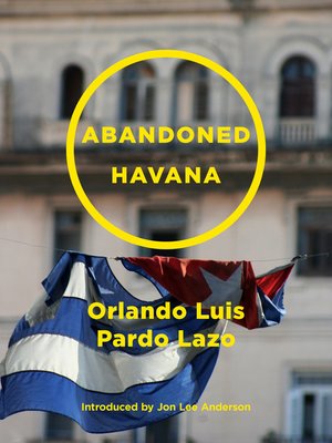 cover image of Abandoned Havana
